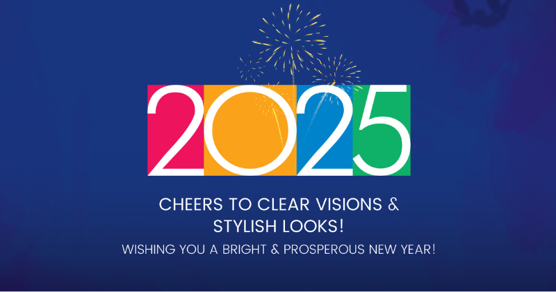 STEP INTO THE NEW YEAR WITH CLEAR VISION